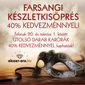 Farsangi készletkisöprés!