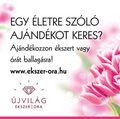 Egy életre szóló ajándékot keres?